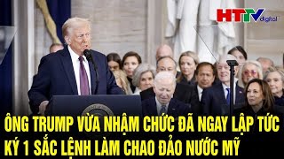 Ông Trump vừa nhậm chức đã ngay lập tức ký 1 sắc lệnh làm chao đảo nước Mỹ