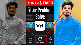 📲  सिर्फ 1 Click मे🔥 IPhone Video Editing In Android😱🔥? Vn Filter Add Problem Solved ! Vn Iphone