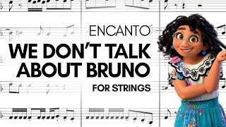 We don't talk about Bruno - Encanto [SCORE] (for string sextet)