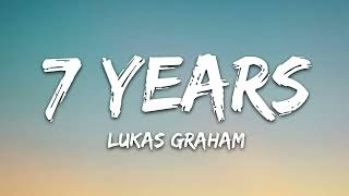 Lukas Graham - 7 Years (2015 / 1 HOUR * LYRICS * LOOP)