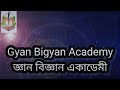 Gyan Bigyan Academy Promo