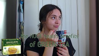 the HUGE health benefits of GREEN TEA