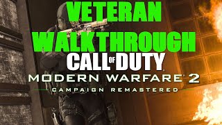 Call Of Duty Modern Warfare 2 Remastered | Veteran Difficulty Glitch / Exploit | Full Walkthrough