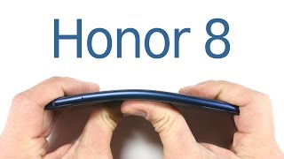 Honor 8 Durability Test - Scratch test - BEND test