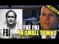 The FBI In Small Towns | TRIPLE EPISODE | The FBI Files