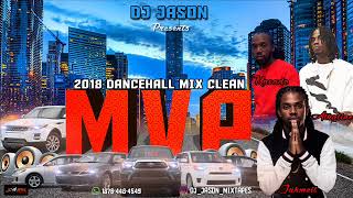 Dancehall Mix Clean  Sept 2018mavado Alkalinejahmielgullyvendettamvpdj Jason 8764484549