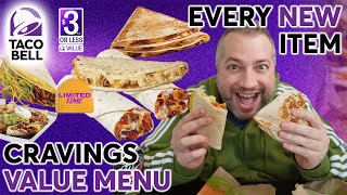 EVERY NEW TACO BELL CRAVINGS VALUE MENU ITEM - REVIEW