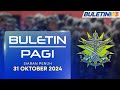 Buletin Pagi, 31 Oktober 2024