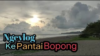 NGEVLOG JALAN KE PANTAI BOPONG KEC. PURING DARI KOTA GOMBONG KAB. KEBUMEN