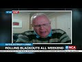 Discussion | Rolling blackouts all weekend