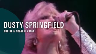 Dusty Springfield - Son Of A Preacher Man From Live At The Royal Albert Hall