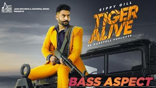 Tiger Alive|( Full HD) | Sippy Gill | Western Pendu |BASS BOOSTED|BASS ASPECT (HEADPHONES 🎧🎧)