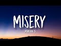 Maroon 5 - Misery (sped up) (Lyrics) 