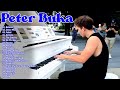 #PETERBUKA - Playlist of Peter Buka 2022 - Best Piano Cover Songs By Peter Buka