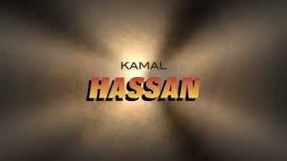 Dr.KAMAL HASSAN HOLLYWOOD DEBUT (fan's video)