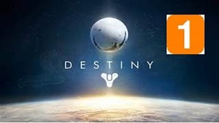 Destiny   Gameplay Walkthrough Part 1 - A Guardian Rises (PS3)