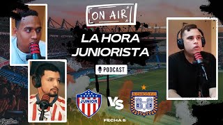 Junior vs Boyaca Chico | LA HORA JUNIORISTA PODCAST