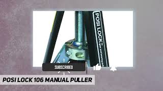 Posi Lock 106 Manual Puller - Review 2023