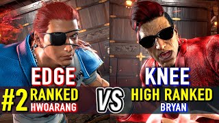 T8 🔥 EDGE (#2 Ranked Hwoarang) vs KNEE (Bryan) 🔥 Tekken 8 High Level Gameplay