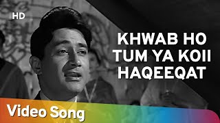 Khwaab Ho Tum Ya Koi | Teen Deviyan | Dev Anand | Romantic Old Hindi Songs | Kishore Kumar