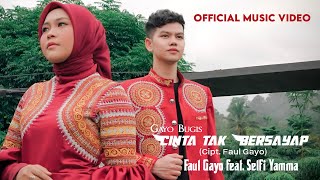 Download Lagu Faul GayoSelfi Yamma Cinta Tak Bersayap... MP3 Gratis