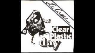 Le Cause - Clear Plastic Day / Headlines Read