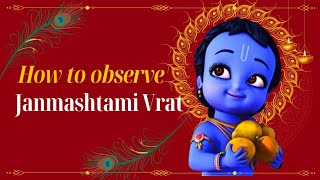 How to observe Janmashtami fast | Rules for Janmashtami Fast |