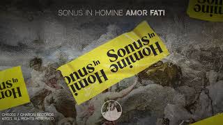 Sonus In Homine - Amor Fati