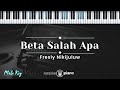 Beta Salah Apa - Fresly Nikijuluw (KARAOKE PIANO - MALE KEY)