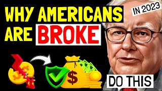 WHY 58% Of Americans Are BROKE 👉 How To PREVENT IT! Don't Feel Stressed About MONEY - Warren Buffett