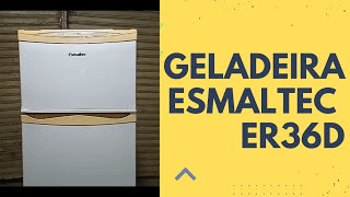 Geladeira Esmaltec Er36d com defeito de gás.