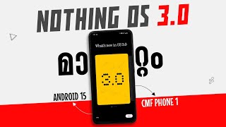 Nothing OS 3.0 on CMF Phone 1📱 New Features \u0026 Changes 💥