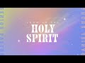 English Service | Knowing the Holy Spirit