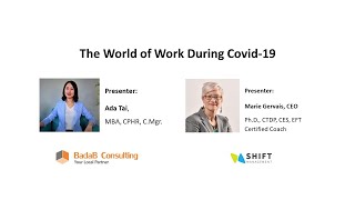 The World of Work During COVID 19 Webinar - Apr. 2020