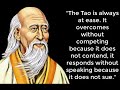 The Best Of Lao Tzu Taoism Quotes, The Philosophy of Flow, Life Changing Quotes