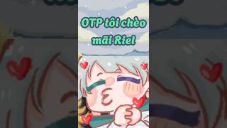 OTP này mãi Riel #vtubervn #viral #shorts #skyeslaeta