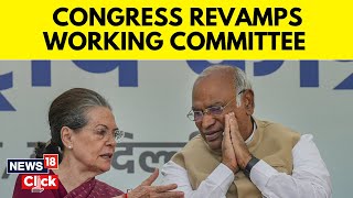 Congress Working Committee New List | Congress Party Reshuffles Its Working Committee | N18V