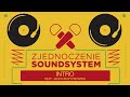 zjednoczenie soundsystem intro feat. jacek krzypkowski