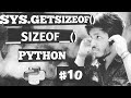 #10 GETSIZEOF METHOD  || __SIZEOF__ METHOD || SYS MODULE || GENERATOR VS LIST || play with python