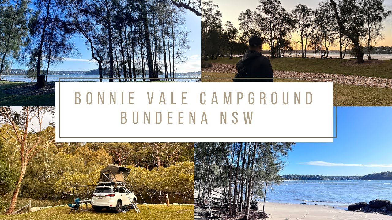 Bonnie Vale Campground, Bundeena NSW | June 2022 - YouTube