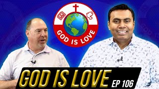 God is Love Show - Episode #106 | Pastor Salik John Barkat | Barkat TV Pakistan