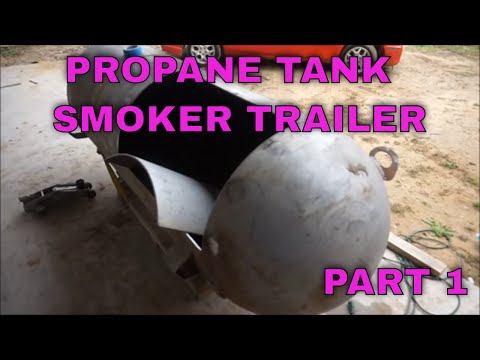 Propane tank smoker / grill trailer build Part 1 Propane tank smoker / grill trailer build Part 1