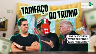 TARIFAÇO DO TRUMP | FOFOCA GEOPOLÍTICA #75