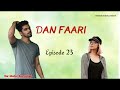 dan fari.... episode 23