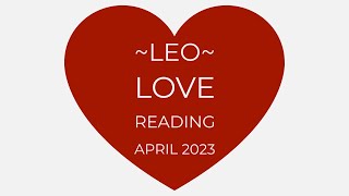 LEO ♌️“More than friends”💗April 2023 Love Reading💗