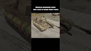 POV: german tanks  #follow #memes #foryou #tank #military #name #warthunder #warthundermemes #wt