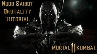 Noob Saibot Brutality Tutorial for Mortal Kombat 11 - Kombat Tips Season 3