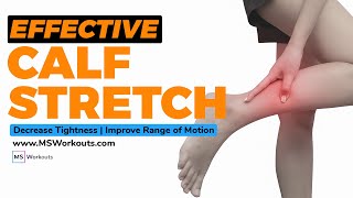 Are you calves or legs tight? Try this stretch! | Exercises for Multiple Sclerosis