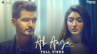 Ab Aaja - Full Video || Gajendra Verma ||