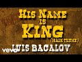 Luis Bacalov - His name is King (Main Titles) - Spaghetti Western Music [HQ]